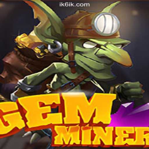 GemMiner: Dive into a World of Hidden Treasures and Excitement