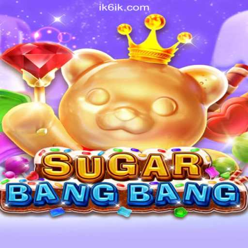 SUGARBANGBANG: A Thrilling Adventure in Digital Casino Gaming